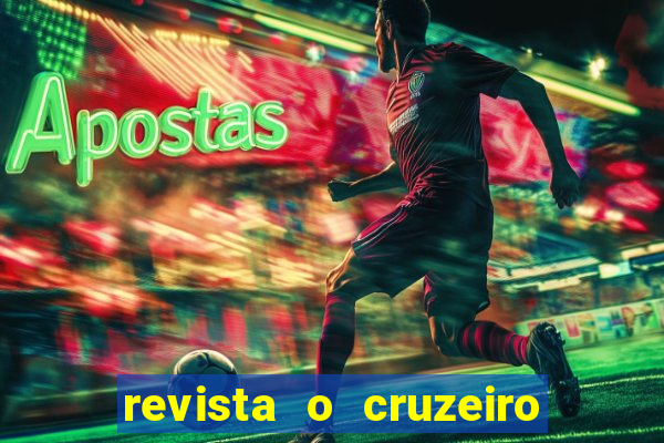 revista o cruzeiro acervo digital